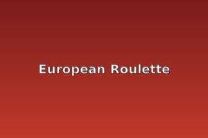 European Roulette