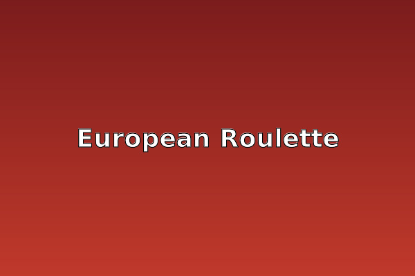 European Roulette