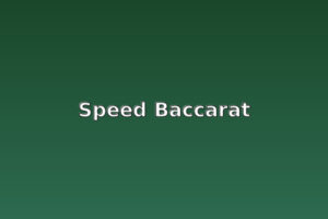 Speed Baccarat